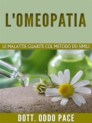 cover image of L'omeopatia--Le malattie guarite col metodo dei simili